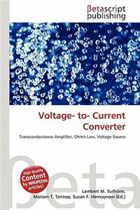 Voltage- To- Current Converter