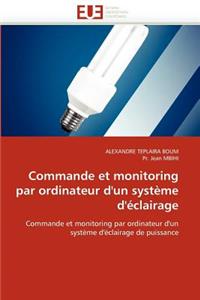 Commande Et Monitoring Par Ordinateur d'Un Système d'Éclairage