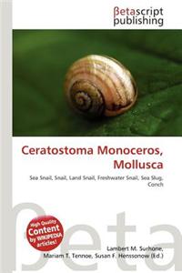 Ceratostoma Monoceros, Mollusca