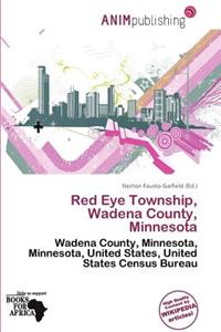 Red Eye Township, Wadena County, Minnesota