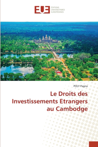 Droits des Investissements Etrangers au Cambodge