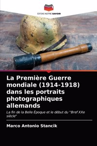 Première Guerre mondiale (1914-1918) dans les portraits photographiques allemands