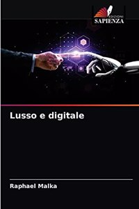 Lusso e digitale