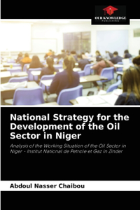 National Strategy for the Development of the Oil Sector in Niger