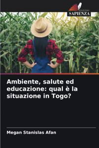 Ambiente, salute ed educazione