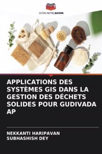 Applications Des Systèmes GIS Dans La Gestion Des Déchets Solides Pour Gudivada AP