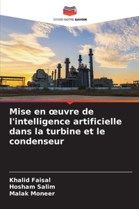 Mise en oeuvre de l'intelligence artificielle dans la turbine et le condenseur