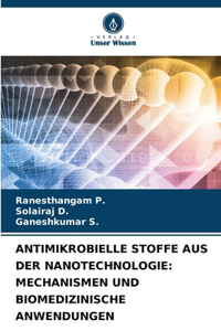 Antimikrobielle Stoffe Aus Der Nanotechnologie