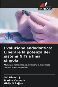 Evoluzione endodontica