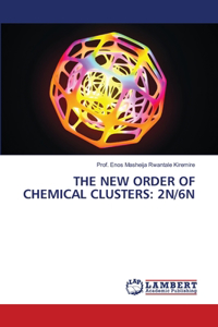 New Order of Chemical Clusters