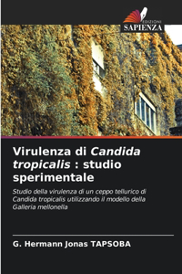 Virulenza di Candida tropicalis