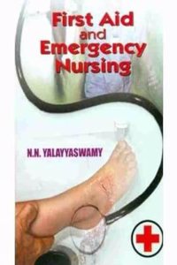 First Aid and Emergency Nursing