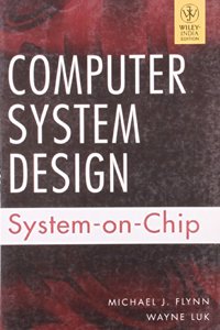 Computer System Design: System-on-Chip