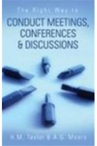 The Right Way to Conduct Meetings