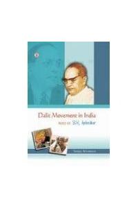 Dalit Movement In India Role Of B.R.Ambedkar