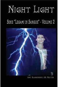Night Light (Legami di Sangue - Volume 2)