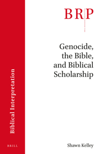 Genocide, the Bible and Biblical Scholarship
