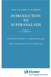 Introduction to Superanalysis