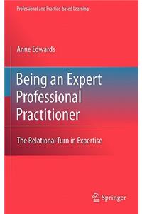 Being an Expert Professional Practitioner