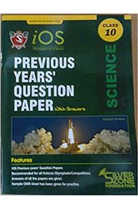 International Olympiad of Science (iOS) Previous Years Question Paper With Answers - Class 10 [Paperback] [Jan 01, 2015]