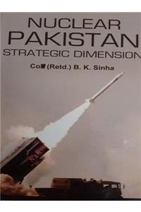 Nuclear Pakistan Strategic Dimension