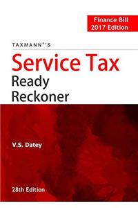 Service Tax Ready Reckoner (28th Edition, 2017)