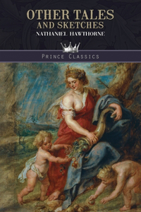 Other Tales and Sketches