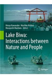 Lake Biwa: Interactions Between Nature and People