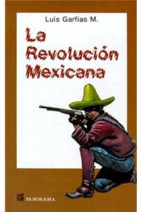 Revolucion Mexicana: Compendio Historico Politico Militar
