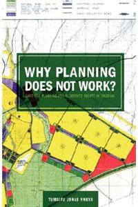 Why Planning Does Not Work