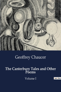Canterbury Tales and Other Poems