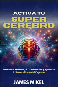 Activa tu Super Cerebro