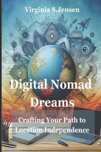 Digital Nomad Dreams