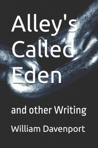 Alley's Called Eden
