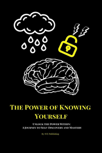 The Power Of Knowing Yourself