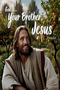 Your Brother, Jesus