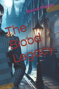 The Blood Legacy