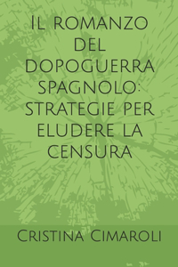 Il romanzo del dopoguerra spagnolo