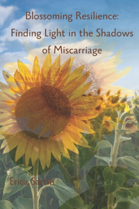 Blossoming Resilience