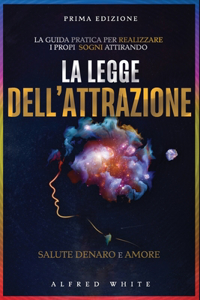 La Legge dell'Attrazione