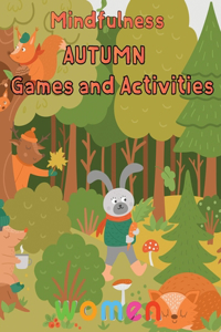 Mindfulness Autumn Games and activities Women