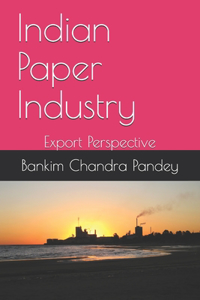 Indian Paper Industry