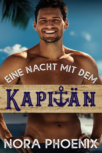 Eine Nacht mit dem Kapitän