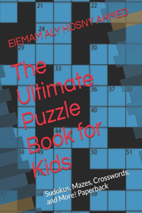 Ultimate Puzzle Book for Kids