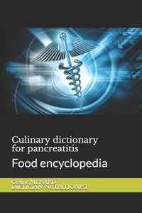 Culinary dictionary for pancreatitis