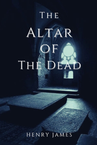 The Altar of the Dead