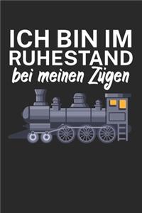 Ich bin im Ruhestand bei meinen Zügen
