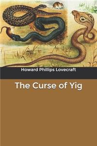 The Curse of Yig