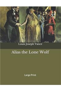 Alias the Lone Wolf
