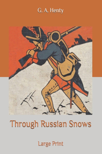 Through Russian Snows